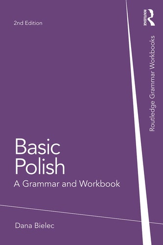 Basic Polish 2nd Ed A Grammar and...