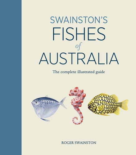 Swainston's Fishes of Australia...