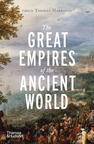 The Great Empires of the Ancient...