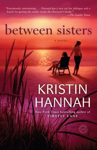 Between Sisters: A Novel (Random House Reader's Circle)