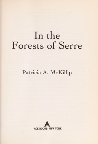 In the Forests of Serre