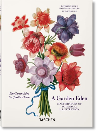 A Garden Eden. Masterpieces of Botanical...