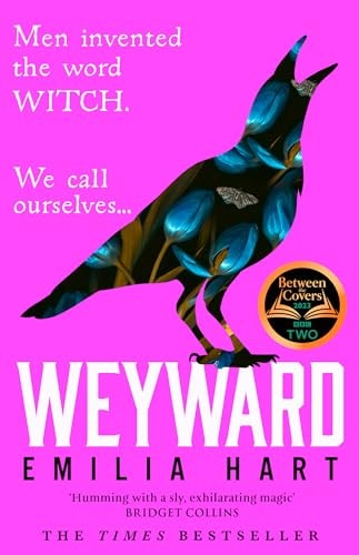 Weyward: A Novel