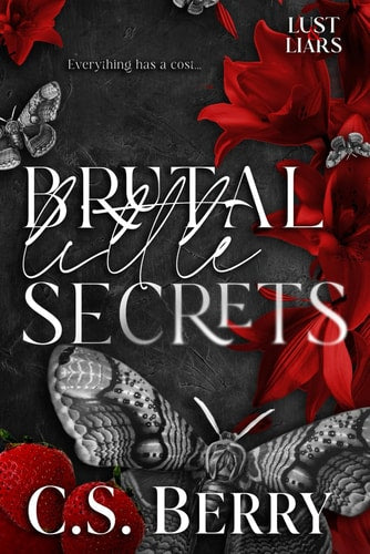 Brutal Little Secrets (Lust & Liars)