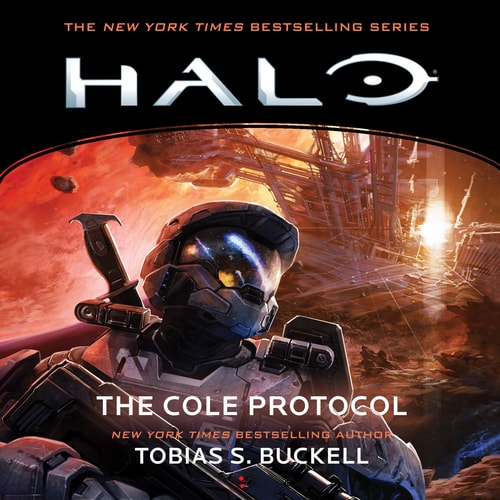 Halo: The Cole Protocol: The Halo Series, book 6 (Halo Series, 6)