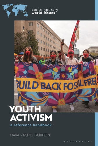 Youth Activism: A Reference Handbook (Contemporary World Issues)