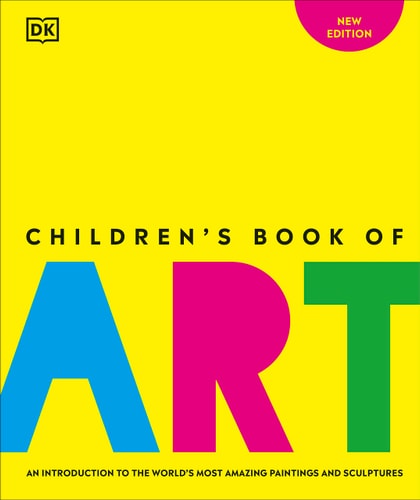 Children's Book of Art (DK Children's Book of)