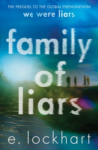 Family of Liars: The Prequel to We Were Liars
