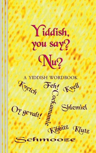 Yiddish You Say - Nu