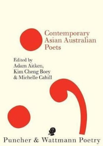 Contemporary Asian Australian Poets...