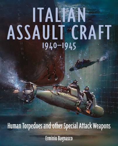 Italian Assault Craft, 1940-1945...