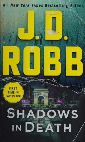 Shadows in Death: An Eve Dallas Novel (In Death, 51)
