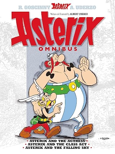 Asterix Omnibus Vol. 11: Collecting "Asterix and the Actress," "Asterix and the Class Act," and "Asterix and the Falling Sky (11)