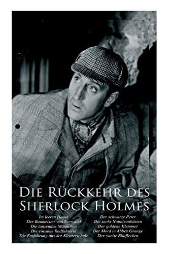 Die Ruckkehr des Sherlock Holmes...