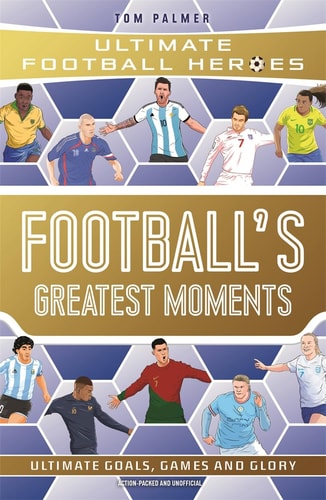 Football's Greatest Moments (Ultimate...