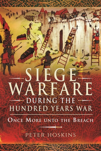 Siege Warfare during the Hundred...
