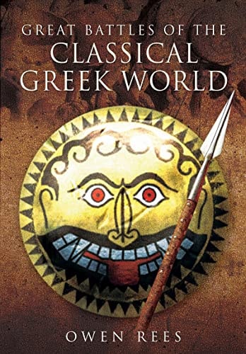 Great Battles of the Classical Greek...