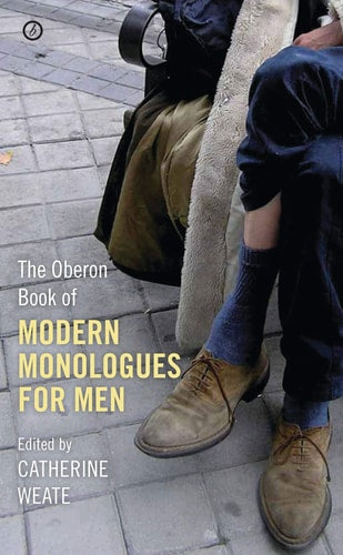 The Oberon Book of Modern Monologues...
