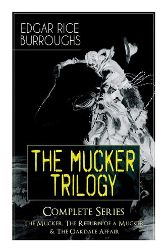 Mucker Trilogy Omnibus