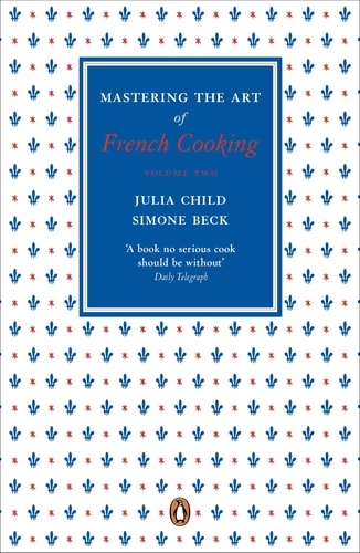 Mastering the Art of French Cooking (2 Volume Set)