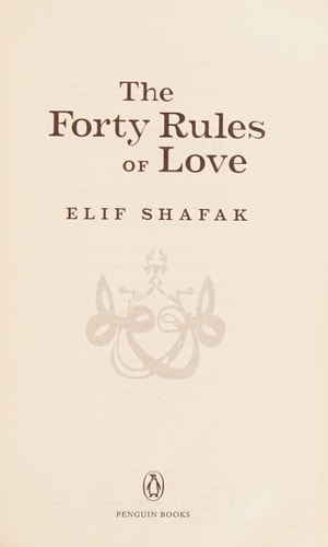 The Forty Rules of Love: A Novel of Rumi