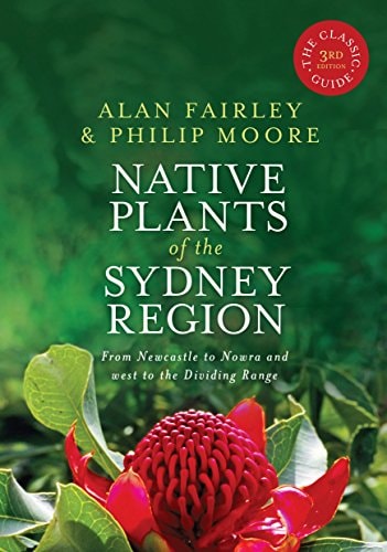 Native Plants of the Sydney Region...