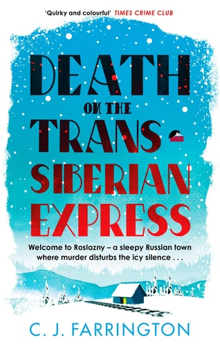 Death on the Trans-Siberian Express...