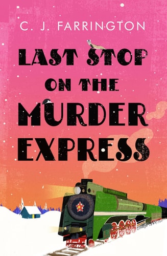 Last Stop on the Murder Express...