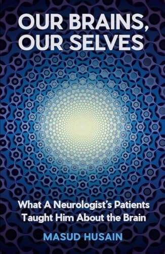 Touching a Nerve: Our Brains, Our Selves