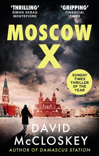 Moscow X: A Novel