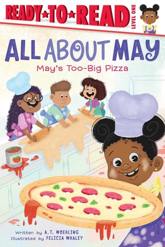 May's Too-Big Pizza Ready-to-Read Level 1