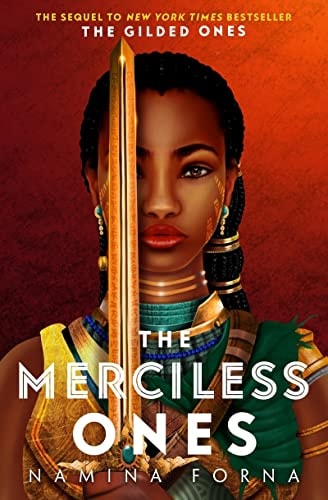 The Gilded Ones #2: The Merciless Ones