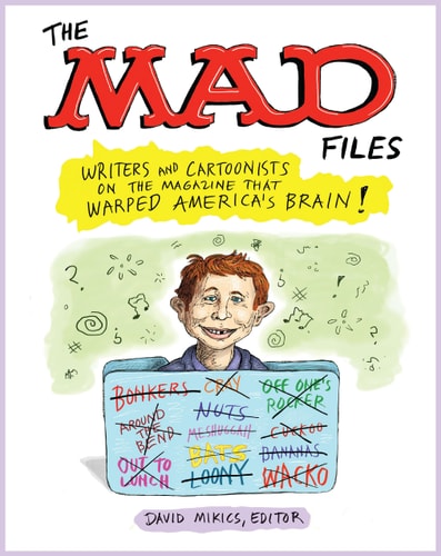 MAD Files, The
