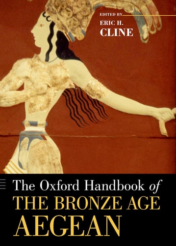 The Oxford Handbook of the Bronze...