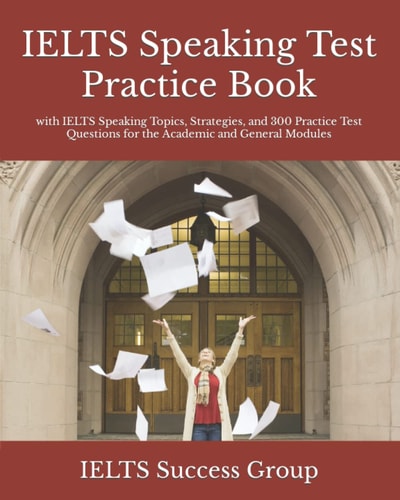 IELTS Speaking Test Practice Book...