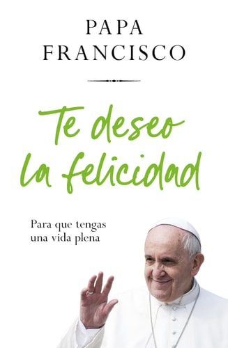 Te Deseo la Felicidad