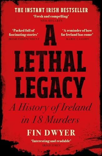 A Lethal Legacy