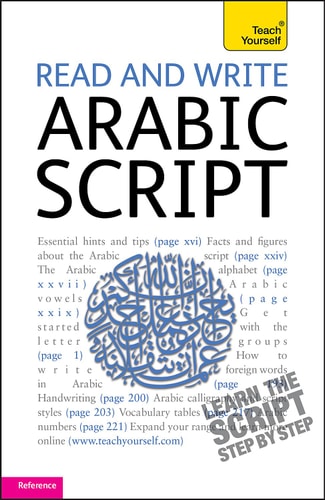 Complete Arabic Beginner to Intermediate Course: Learn to read, write, speak and understand a new language with Teach Yourself (Complete Language Learning series)