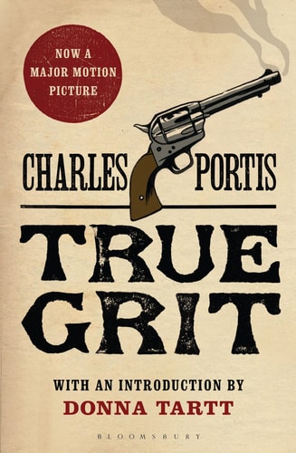 True Grit: A Novel