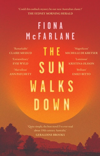 The Sun Walks Down: A Novel