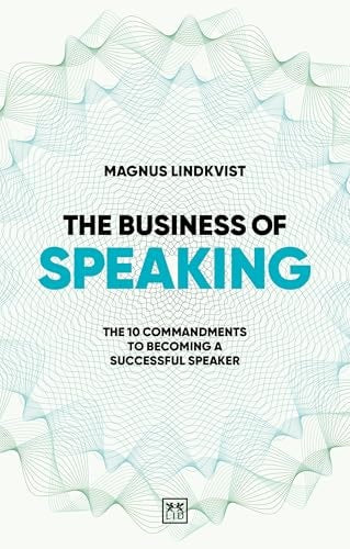The Business of Speaking
