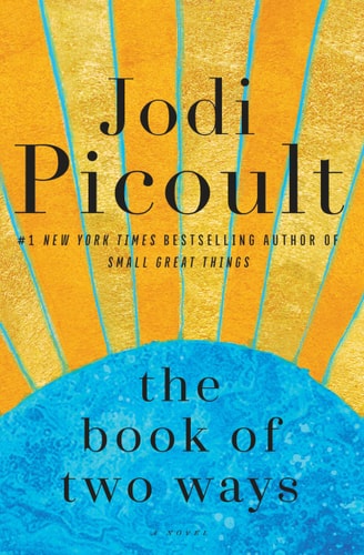 The Book of Two Ways (Thorndike Press Large Print Basic)