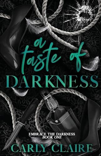 A Taste of Darkness (Embrace the Darkness)
