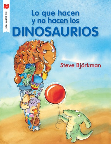 Lo Que Hacen y no Hacen los Dinosaurios...