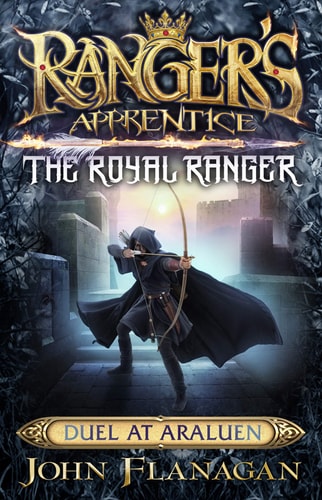 The Royal Ranger: Duel at Araluen (Ranger's Apprentice: The Royal Ranger)