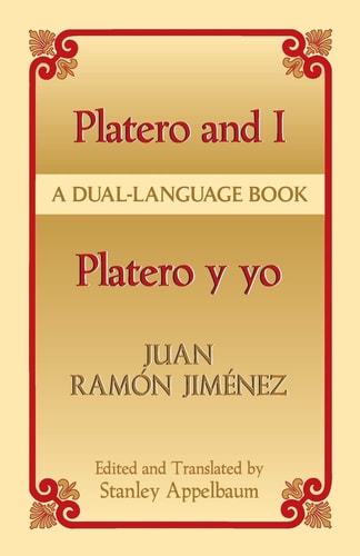 Platero y Yo / Platero and I