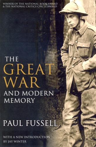 The Great War and Modern Memory...
