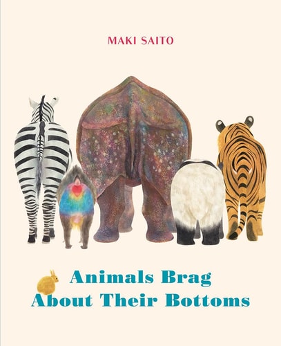 Animals Brag About Their Bottoms...