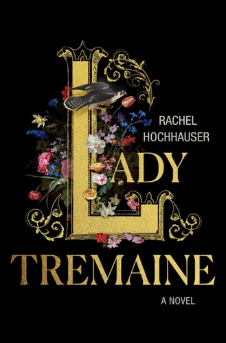 Lady Tremaine A Novel