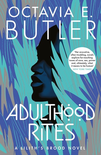 Adulthood Rites (Lilith's Brood, 2)